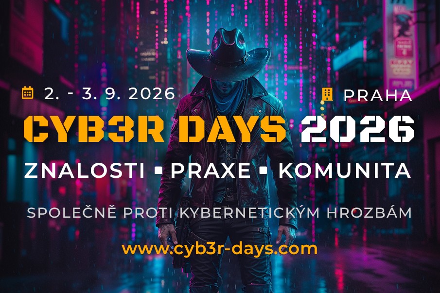Konference CYB3R DAYS 2026 klade důraz na sdílení praktických zkušeností