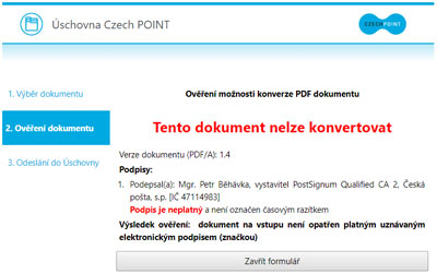 Obr. 3: Příklad validace dokumentů – podpisový certifikát je již neplatný a dokument neobsahuje časové razítko. Obr. 3: Příklad validace dokumentů – podpisový certifikát je již neplatný a dokument neobsahuje časové razítko.