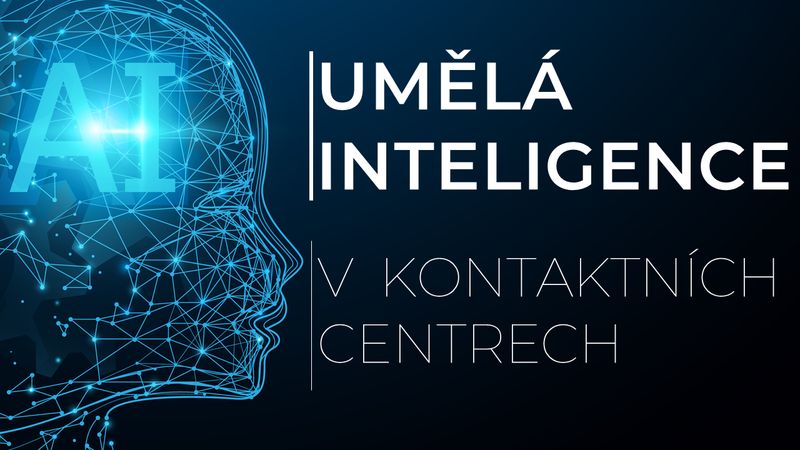 Jak inteligentn je uml inteligence v kontaktnch centrech?
