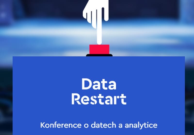 Konference Data Restart uke, kam smuje datov analytika