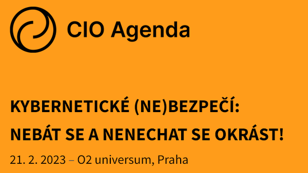 Konference CIO Agenda uke, jak pedchzet a jak se brnit kybernetickm tokm