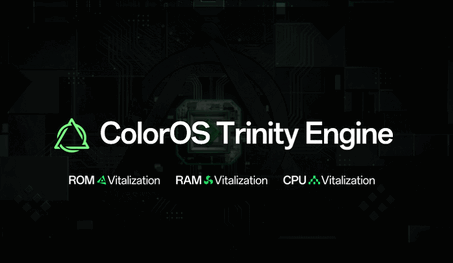 ColorOS Trinity Engine